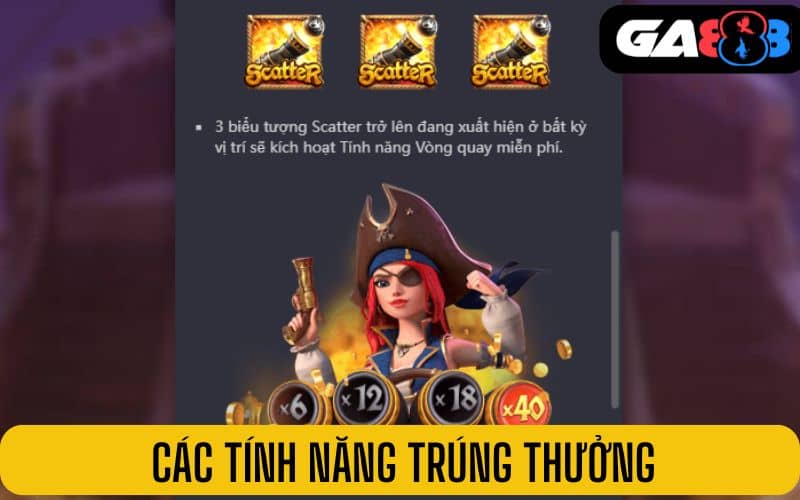 Các tính năng hỗ trợ người chơi trúng thưởng lớn