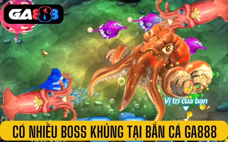 Có nhiều cá boss khủng thưởng cực cao tại GA888