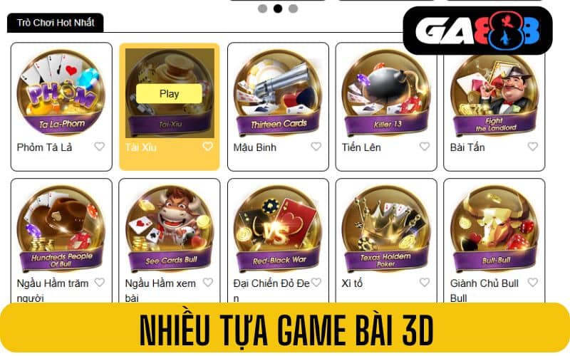 Có nhiều tựa game bài 3D với nhiều phòng cược