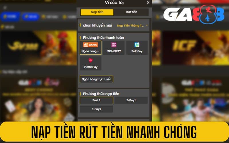 Nạp tiền và rút tiền nhanh chóng chỉ sau 30 giây