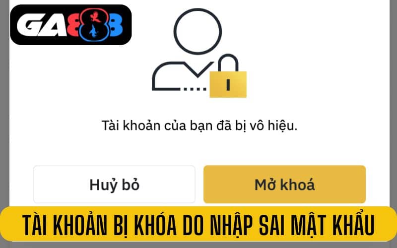 Tài khoản chơi bị khóa có thể do nhập sai mật khẩu